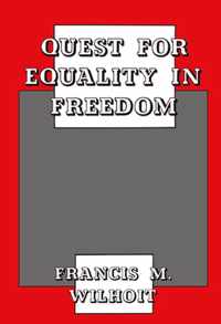 Quest for Equality in Freedom