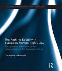 The Right to Equality in European Human Rights Law