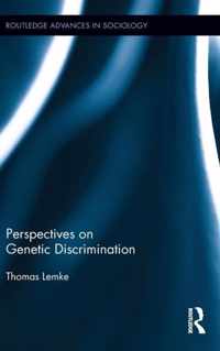 Perspectives on Genetic Discrimination