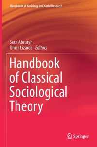 Handbook of Classical Sociological Theory