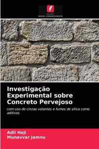 Investigacao Experimental sobre Concreto Pervejoso