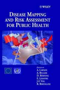 Disease Mapping And Risk Assessment For Public Health