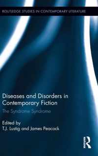 Diseases and Disorders in Contemporary Fiction