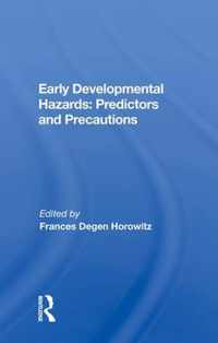 Early Developmental Hazards