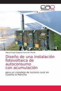 Diseno de una instalacion fotovoltaica de autoconsumo con acumulacion