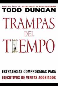 Trampas del Tiempo Proven Strategies for Swamped Salespeople