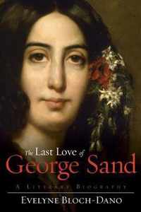 The Last Love of George Sand