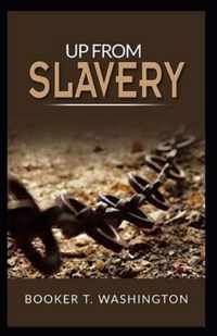 Up from Slavery Book by Booker T. Washington