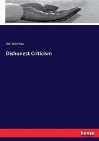 Dishonest Criticism