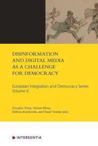 Disinformation and Digital Media as a Challenge for Democracy, Volume 6