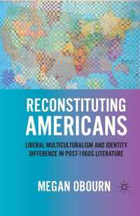 Reconstituting Americans