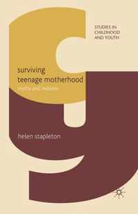 Surviving Teenage Motherhood