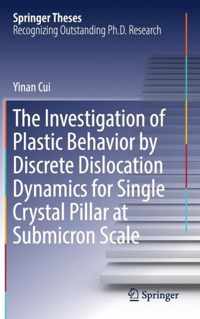 The Investigation of Plastic Behavior by Discrete Dislocation Dynamics for Single Crystal Pillar at Submicron Scale