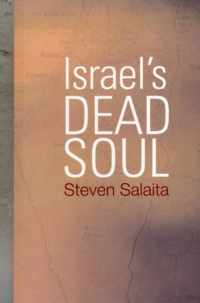 Israel's Dead Soul