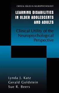 Learning Disabilities in Older Adolescents and Adults