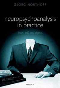 Neuropsychoanalysis in Practice