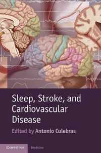 Sleep, Stroke And Cardiovascular Disease