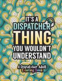 Dispatcher Adult Coloring Book