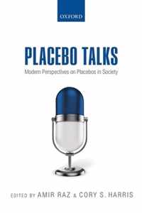 Talking Placebos Modern Perspectives