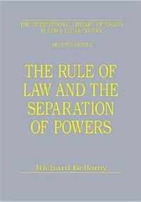 The Rule of Law and the Separation of Powers