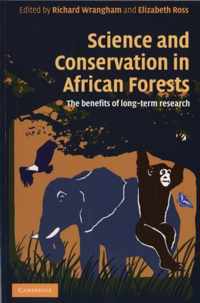 Science And Conservation In African Forests