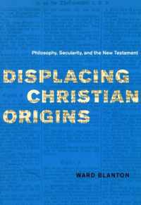 Displacing Christian Origins