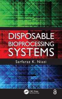 Disposable Bioprocessing Systems