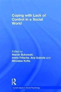 Coping with Lack of Control in a Social World