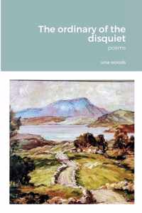 The ordinary of the disquiet