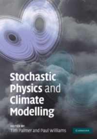 Stochastic Physics And Climate Modelling