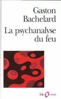 La Psychanalyse Du Feu