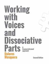 Working with Voices and Dissociative Parts