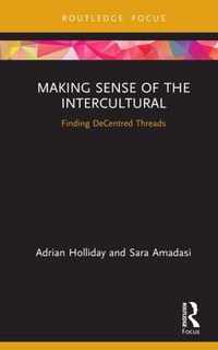 Making Sense of the Intercultural