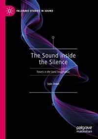 The Sound inside the Silence