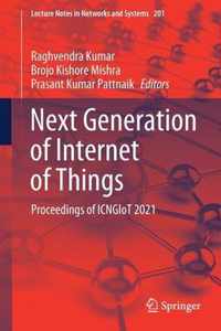 Next Generation of Internet of Things