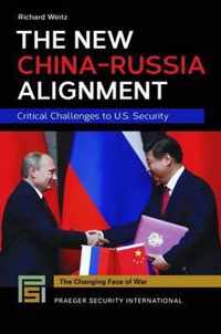 The New China-russia Alignment