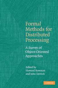 Formal Methods for Distributed Processing