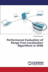 Performance Evaluation of Range Free Localization Algorithms in Wsn