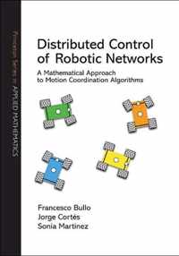 Distributed Control of Robotic Networks