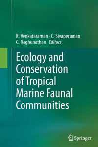 Ecology and Conservation of Tropical Marine Faunal Communities