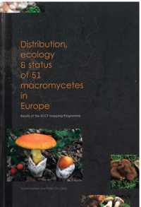 Distribution, ecology and status of 51 macromycetes in Europe