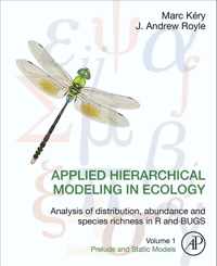 Applied Hierarchical Modeling in Ecology: Analysis of distribution, abundance and species richness in R and BUGS