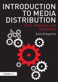 Introduction to Media Distribution