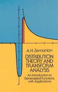 Distribution Theory and Transform Analysis