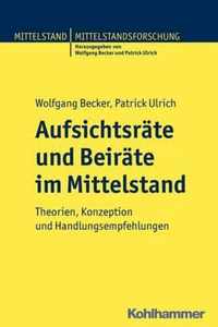 Aufsichtsrate Und Beirate Im Mittelstand