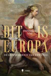 Dit is Europa - Hendrik Vos - Hardcover (9789463936002)