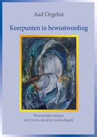 Keerpunten in bewustwording