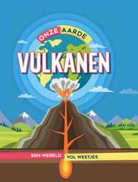 Onze Aarde  -   Vulkanen