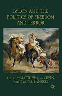 Byron and the Politics of Freedom and Terror