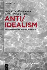 Anti/Idealism